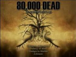 80,000 Dead : St. Mary's Virus